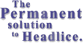the permanent solution to headlice